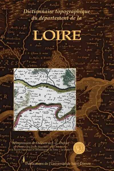 Dictionnaire topographique du département la Loire