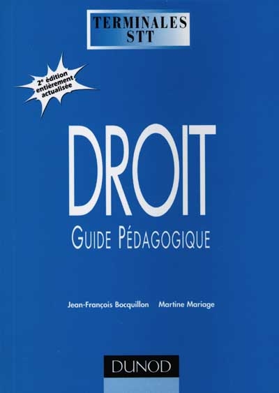 Droit, 1re STT : guide pédagogique