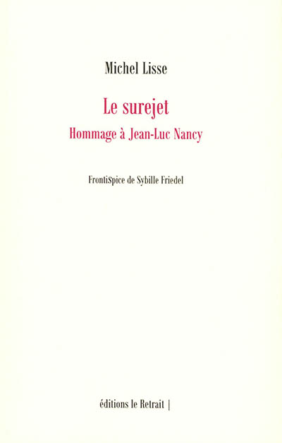 Le surejet : hommage à Jean-Luc Nancy