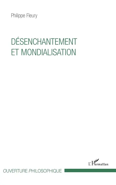 Désenchantement et mondialisation