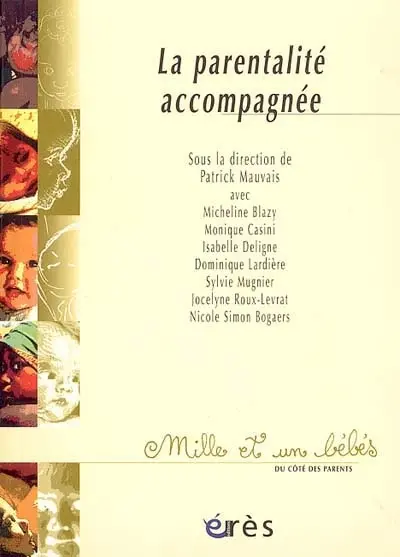 La parentalité accompagnée