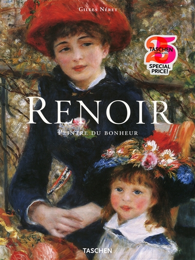 Renoir : peintre du bonheur, 1841-1919