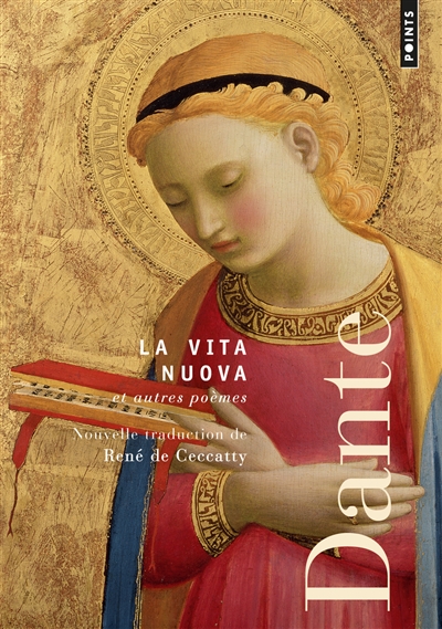 La vita nuova : et autres poèmes