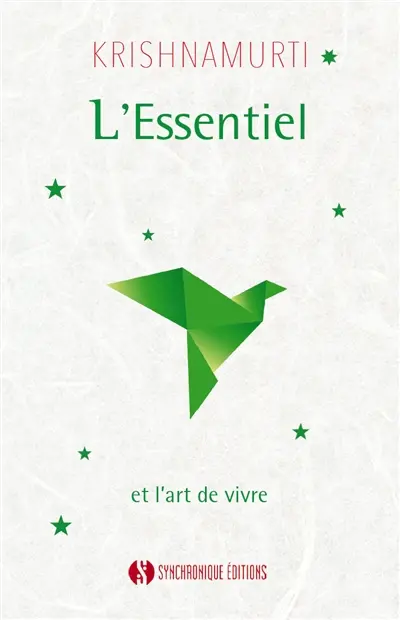 L'essentiel et l'art de vivre