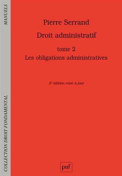 Droit administratif. Vol. 2. Les obligations administratives