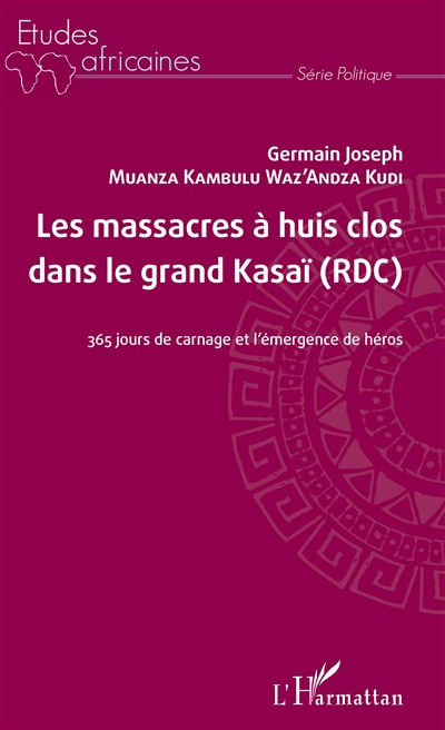 Les massacres à huis clos...