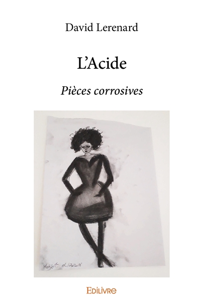 L'acide : Pièces corrosives