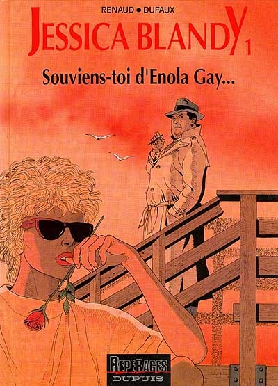 Jessica Blandy. Vol. 1. Souviens-toi d'Enola Gay