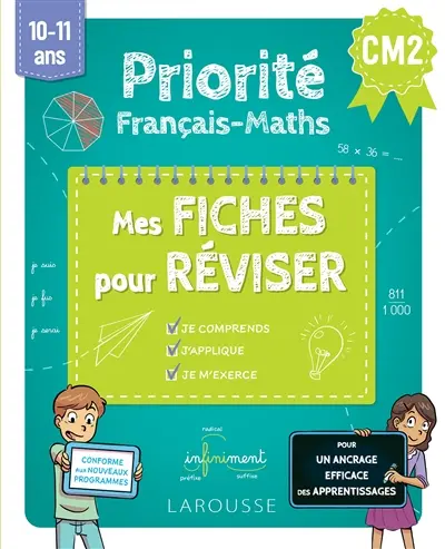 Priorité français-maths CM2, 10-11 ans : mes fiches pour réviser