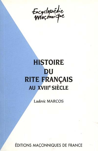 Histoire du rite français au XVIIIe siècle