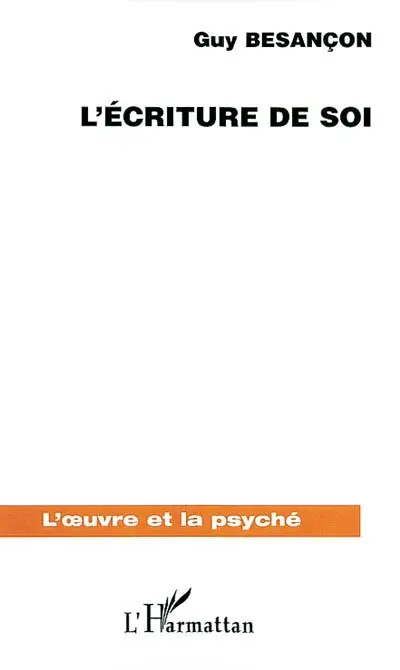 L'écriture de soi