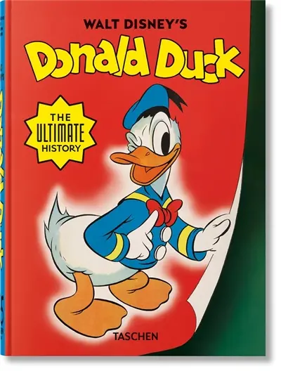 Walt Disney's Donald Duck : the ultimate history