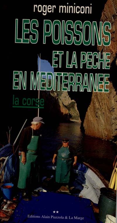 Les poissons et la pêche en Méditerranée, la Corse