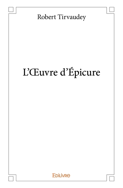 L’œuvre d’épicure