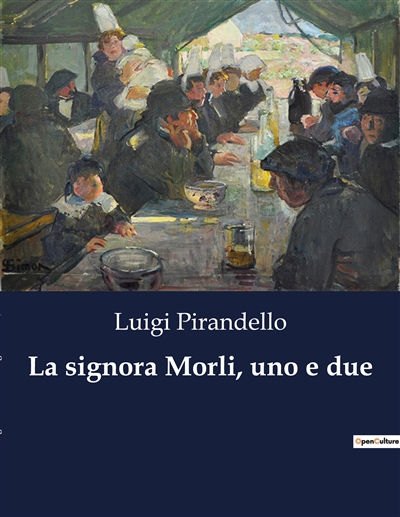 La signora Morli, uno e due