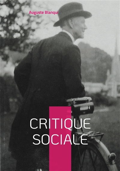 Critique sociale : capital et travail Tome I