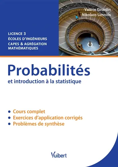 Probabilités et introduction à la statistique : cours et exercices corrigés : licence 3, écoles d'ingénieurs, Capes & agrégation mathématiques