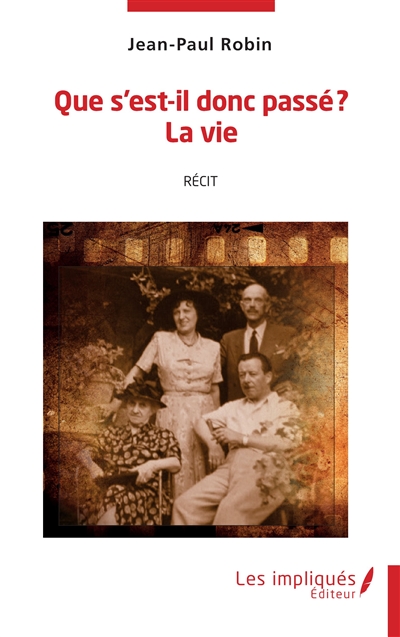 Que s'est-il donc passé ? :...