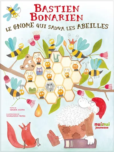 Bastien Bonarien : le gnome qui sauva les abeilles