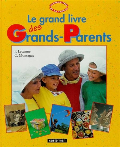 Le grand livre des grands-parents