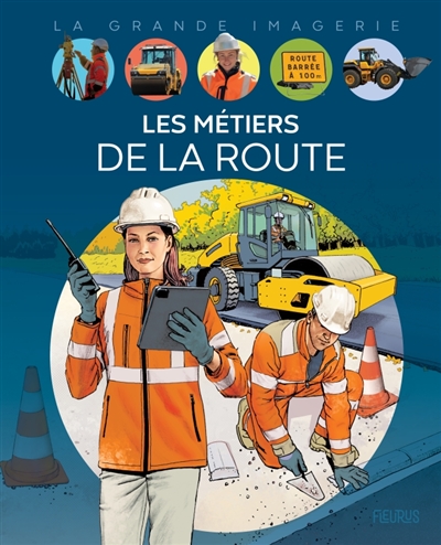 Les métiers de la route