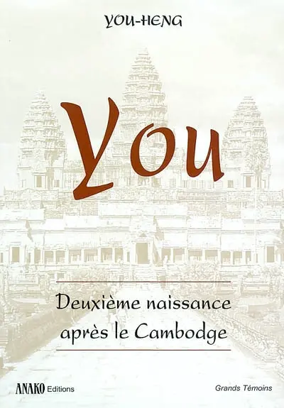 You : deuxième naissance après le Cambodge