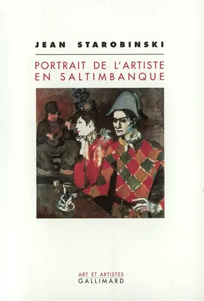 Portrait de l'artiste en saltimbanque