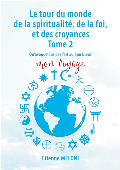 Le tour du monde de la...