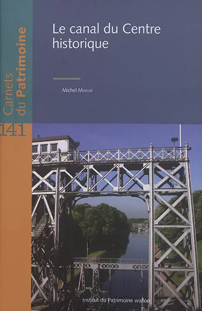 Le canal du Centre historique