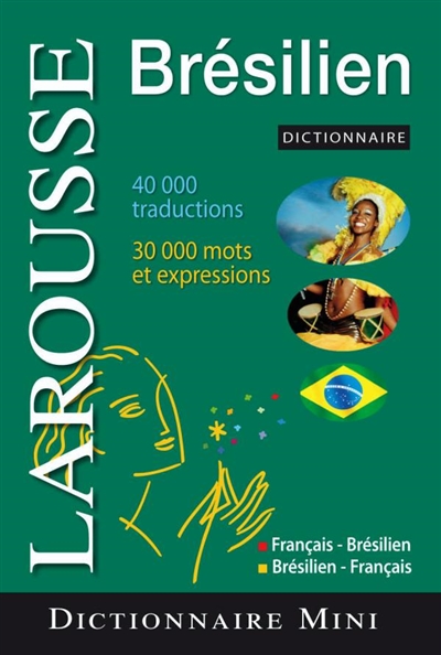 Mini-dictionnaire français-brésilien, brésilien-français. Dicionario mini português francês, francês português
