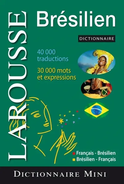 Mini-dictionnaire français-brésilien, brésilien-français. Dicionario mini português francês, francês português