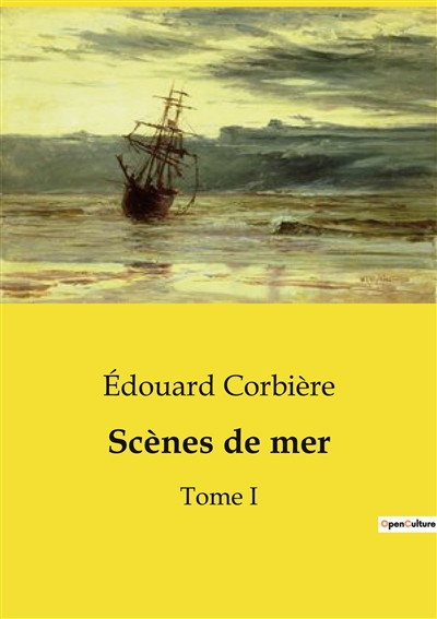 Scènes de mer : Tome I