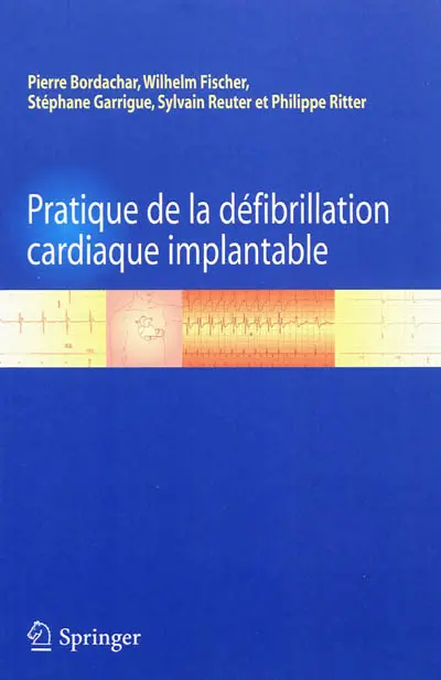 Pratique de la défibrillation cardiaque implantable