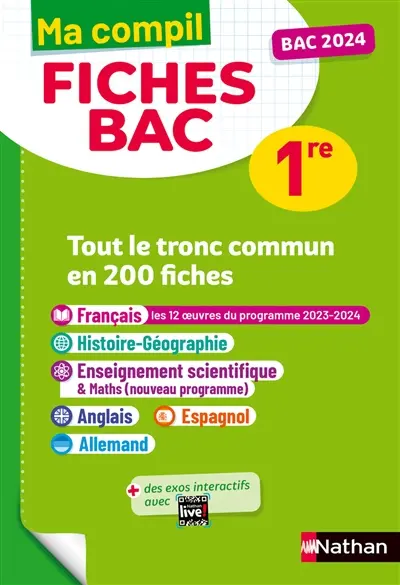 Ma compil fiches bac 1re : tout le tronc commun en 200 fiches : bac 2024
