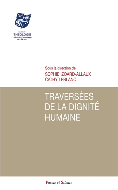 Traversées de la dignité...