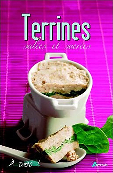 Terrines salées et sucrées