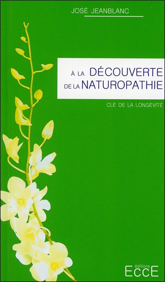 A la découverte de la naturopathie : clé de la longévité