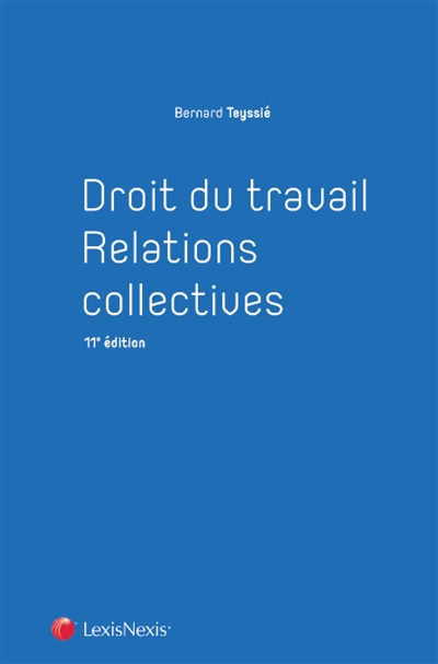 Droit du travail, relations collectives