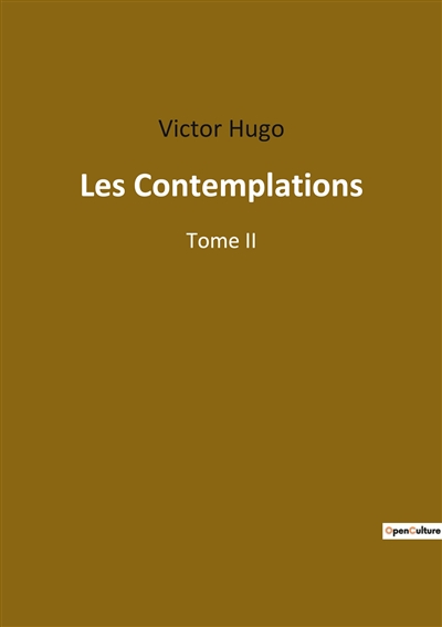 Les Contemplations : Tome II