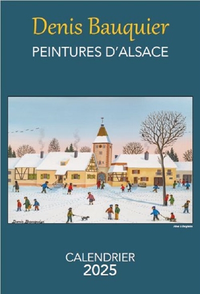 Peintures d'Alsace : calendrier 2025