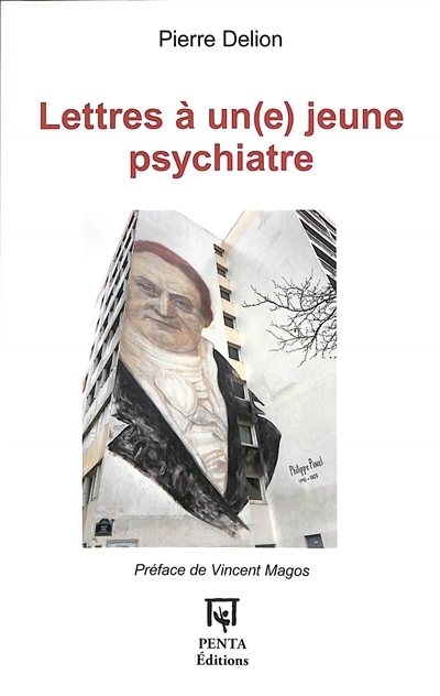 Lettres à un(e) jeune psychiatre