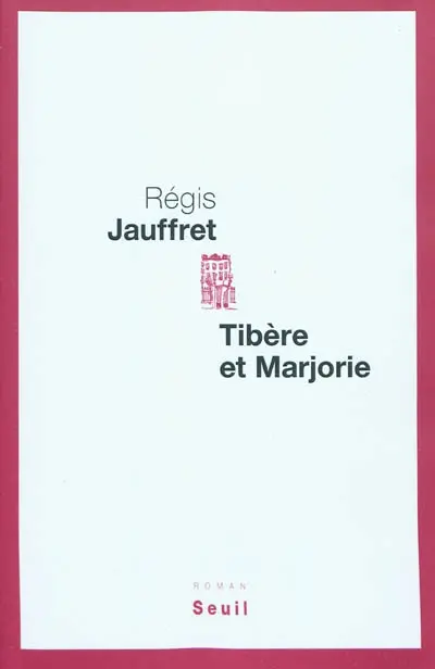 Tibère et Marjorie
