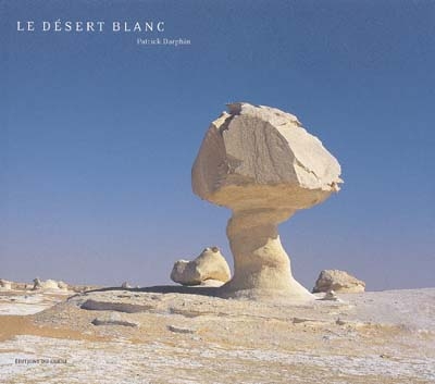 Le désert blanc