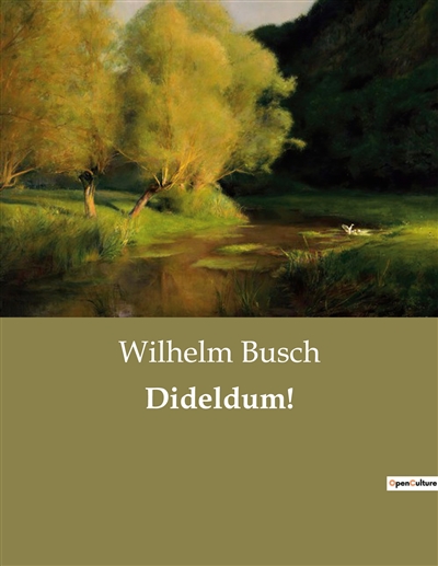 Dideldum !