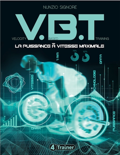 VBT, velocity-based-training : la puissance à vitesse maximale