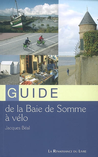 Guide de la baie de Somme à vélo