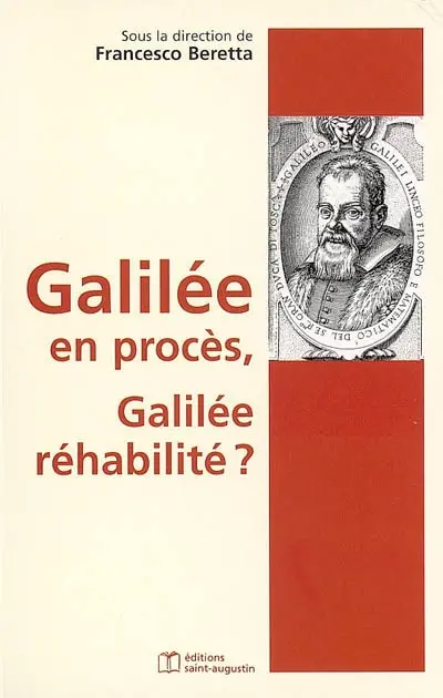 Galilée en procès, Galilée réhabilité