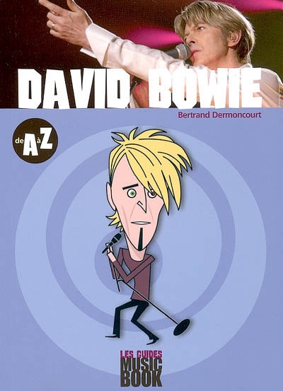 David Bowie de A à Z