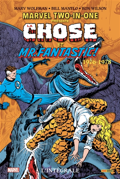 Marvel two-in-one : l'intégrale. Vol. 3. La Chose et Mr Fantastic ! : 1976-1978