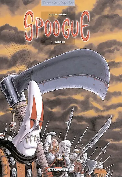 Spoogue. Vol. 2. Bourak